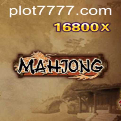 Mahjong and the Intriguing PLOT 777: A Deep Dive into Tradition and Modernity
